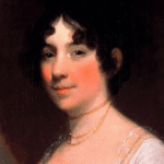 Remembering Dolley Madison